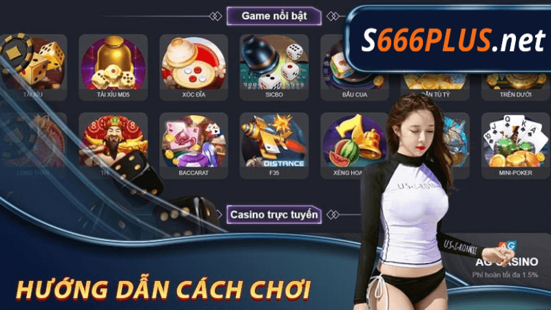 Các trò chơi casino hấp dẫn tại S666